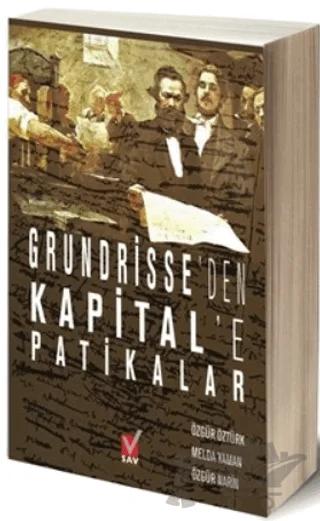 Grundrisse’den Kapital’e Patikalar – Melda Yaman, Özgür Narin, Özgür Öztürk – Sosyal Araştırmalar Vakfı kitap kapağı