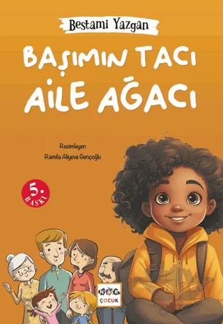 Başımın Tacı Aile Ağacı