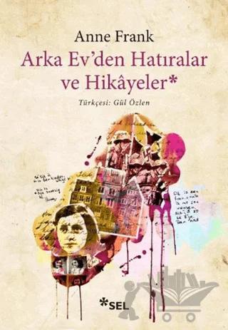 Arka Ev’den Hatıralar ve Hikayeler