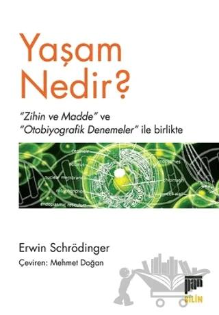 Yaşam Nedir?