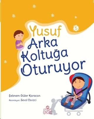 Yusuf Arka Koltukta Oturuyor