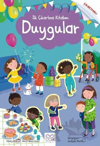 İlk Çıkartma Kitabım: Duygular