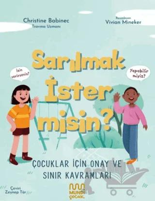 Sarılmak İster Misin?