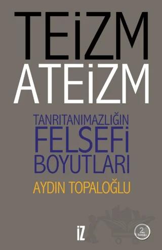 Teizm ve Ateizm