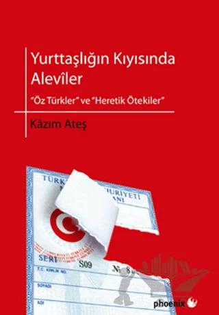 Yurttaşlığın Kıyısında Aleviler