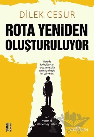 Rota Yeniden Oluşturuluyor