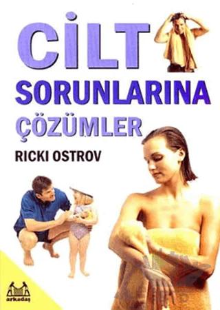 Cilt Sorunlarına Çözümler