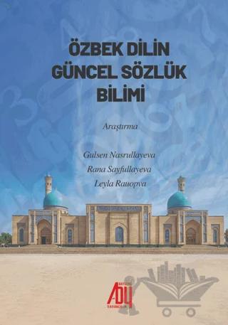 Özbek Dilinin Güncel Sözlük Bilimi