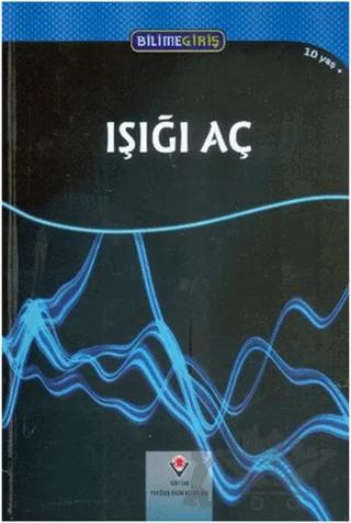 Bilime Giriş - Işığı Aç