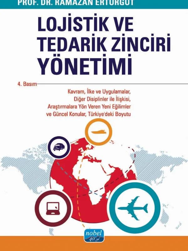 Lojistik ve Tedarik Zinciri Yönetimi