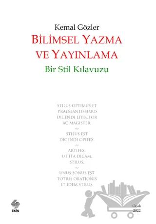 Bilimsel Yazma ve Yayınlama: Bir Stil Kılavuzu