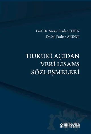 Hukuki Açıdan Veri Lisans Sözleşmeleri