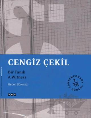 Cengiz Çekil - Bir Tanık / A Witness