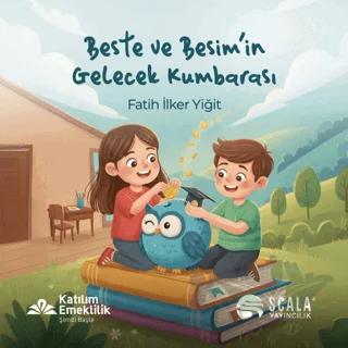 Beste ve Besim'in Gelecek Kumbarası