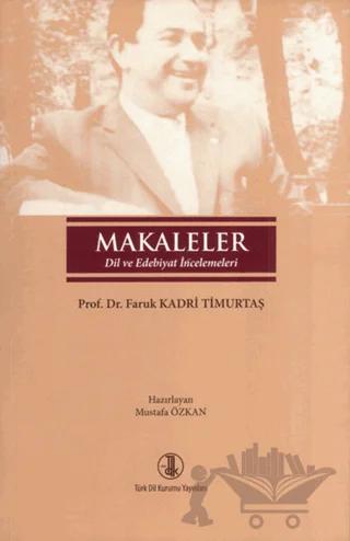 Makaleler (Dil ve Edebiyat İncelemeleri)