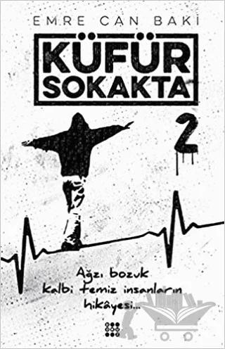 Küfür Sokakta 2