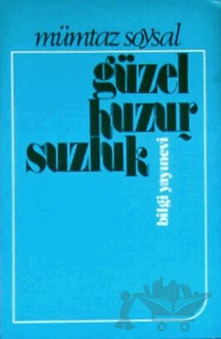 Güzel Huzursuzluk