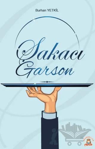 Şakacı Garson