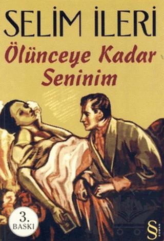 Ölünceye Kadar Seninim