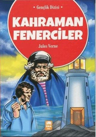 Kahraman Fenerciler