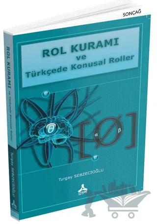 Rol Kuramı ve Türkçede Konusal Roller