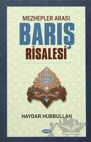 Mezhepler Arası Barış Risalesi
