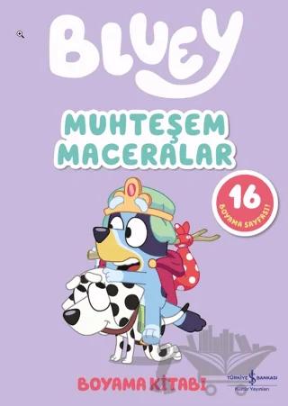 Bluey – Muhteşem Maceralar
