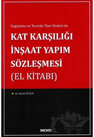 Kat Karşılığı İnşaat Yapım Sözleşmesi (El Kitabı)
