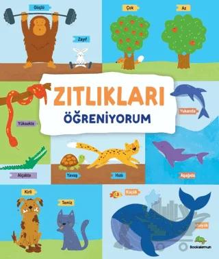 Zıtlıkları Öğreniyorum