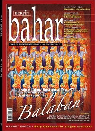 Berfin Bahar Aylık Kültür Sanat ve Edebiyat Dergisi Sayı 257 Temmuz 2019