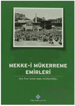 Mekke-i Mükerreme Emirleri