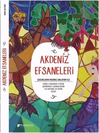 Akdeniz Efsaneleri – Ayber Hastürk – Karahan Kitabevi kitap kapağı