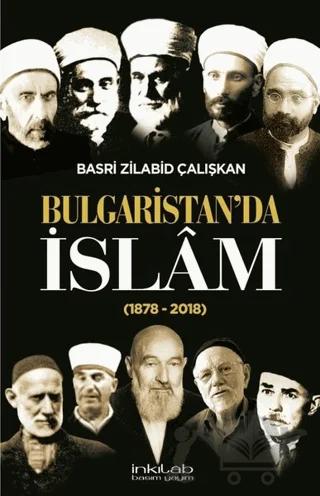 Bulgaristan'da İslam (1878 - 2018)