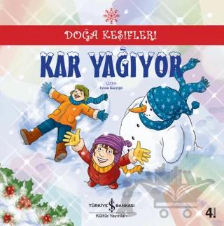 Doğa Keşifleri : Kar Yağıyor