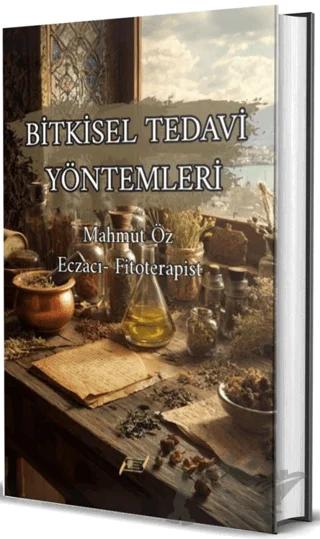 Bitkisel Tedavi Yöntemleri
