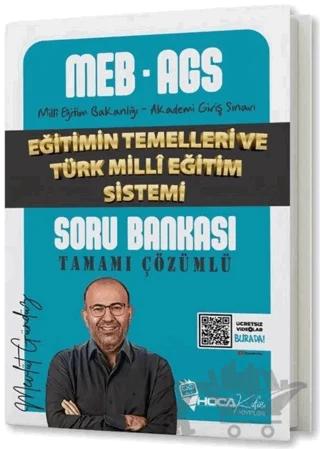 2025 MEB-AGS Eğitimin Temelleri ve Türk Milli Eğitim Sistemi Soru Bankası Çözümlü