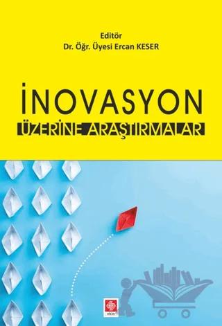 İnovasyon Üzerine Araştırmalar