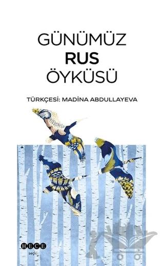 Günümüz Rus Öyküsü