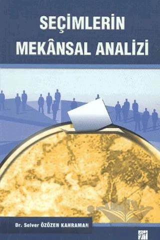 Seçimlerin Mekansal Analizi