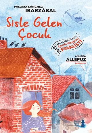 Sisle Gelen Çocuk