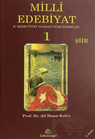 Milli Edebiyat 1 Şiir – Ali İhsan Kolcu – Salkımsöğüt Yayınları kitap kapağı