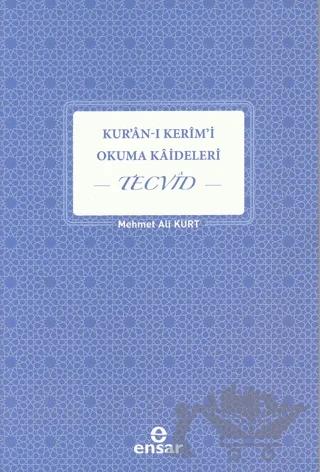 Kur'an-ı Kerim'i Okuma Kaideleri - Tecvid