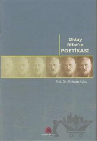 Oktay Rifat’ın Poetikası