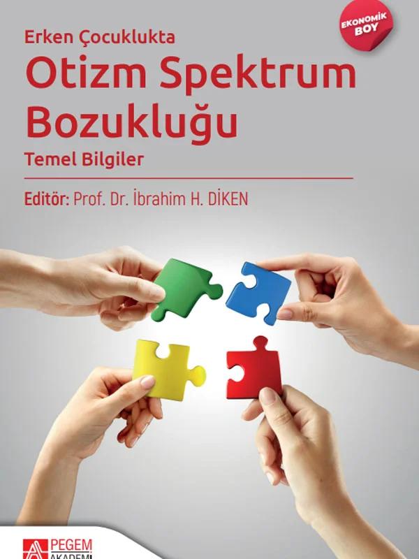 Erken Çocuklukta Otizm Spektrum Bozukluğu (Ekonomik Boy)