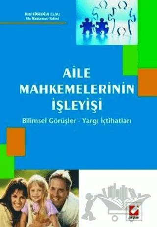 Aile Mahkemelerinin İşleyişi