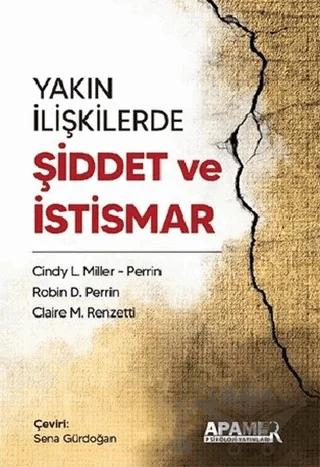 Yakın İlişkilerde - Şiddet ve İstismar
