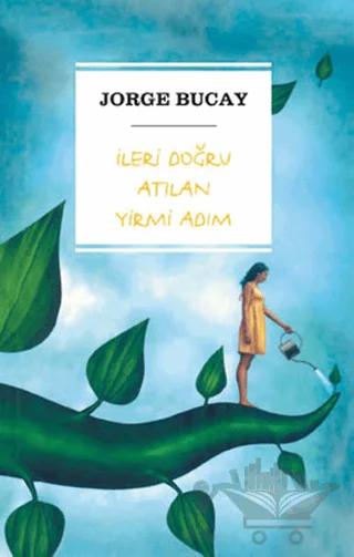 İleri Doğru Atılan Yirmi Adım