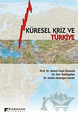 Küresel Kriz ve Türkiye