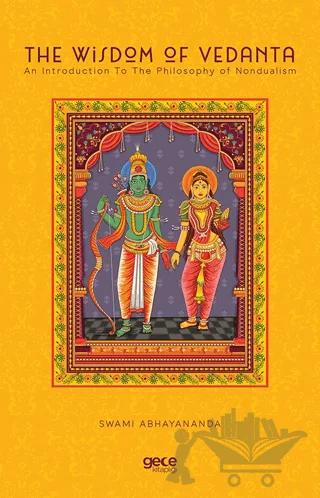 The Wisdom of Vedanta
