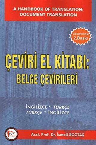 Çeviri El Kitabı: Belge Çevirileri / A Handbook of Translation: Document Translation